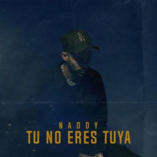 Tu No Eres Tuya