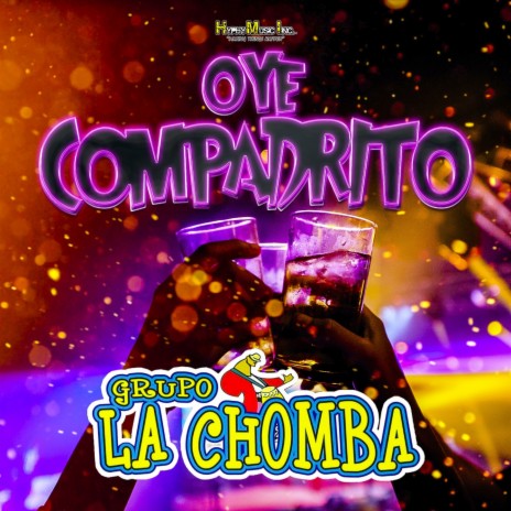 Oye Compradito | Boomplay Music