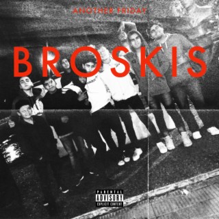 BROSKIS lyrics | Boomplay Music