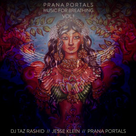 Prana Portals (Music For Breathing, Vol. 1) ft. Jesse Klein & Prana Portals | Boomplay Music