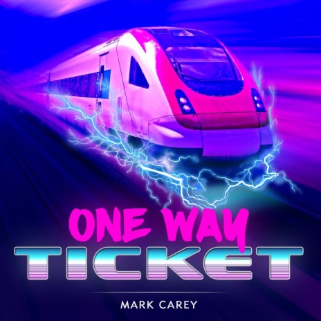 One Way Ticket | Boomplay Music