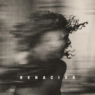 RENACIDO | Boomplay Music