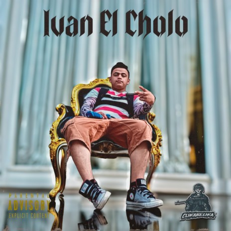 Ivan el cholo | Boomplay Music