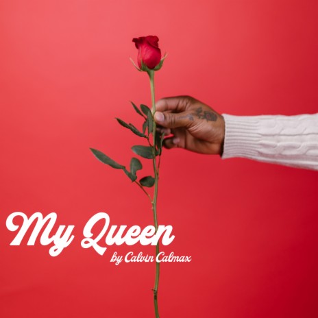 My Queen | Boomplay Music