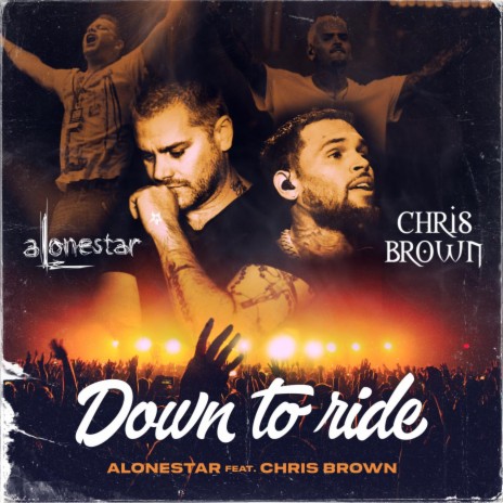 Down 2 Ride (feat. Chris Brown) | Boomplay Music
