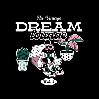 Dream Lounge Vol.01