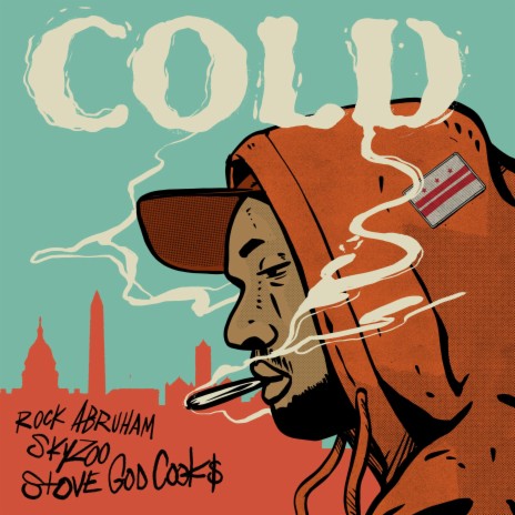 Cold ft. Skyzoo & Stove God Cooks | Boomplay Music