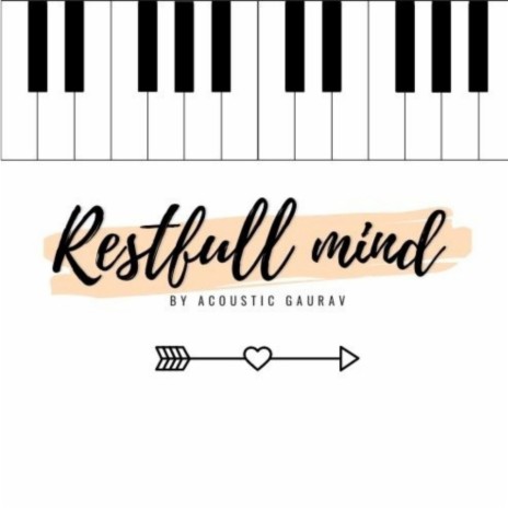 Restfull mind | Boomplay Music