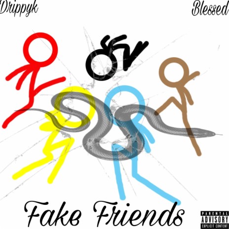 Fake Friends | Boomplay Music