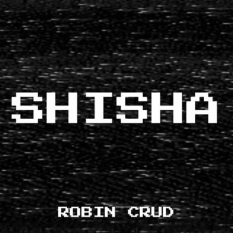 SHISHA
