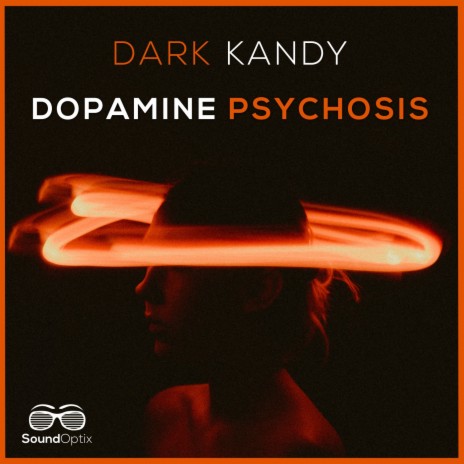 Dopamine Psychosis | Boomplay Music