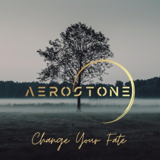 Change Your Fate (single) lyrics | Boomplay Music