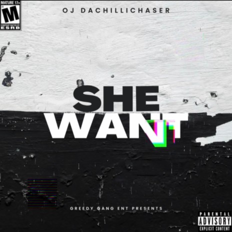 SHE WANT | Boomplay Music