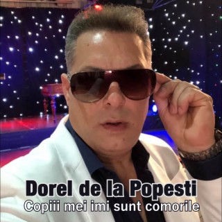 Dorel de la Popesti