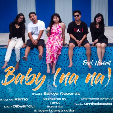 Baby(Na Na) ft. Novonil | Boomplay Music
