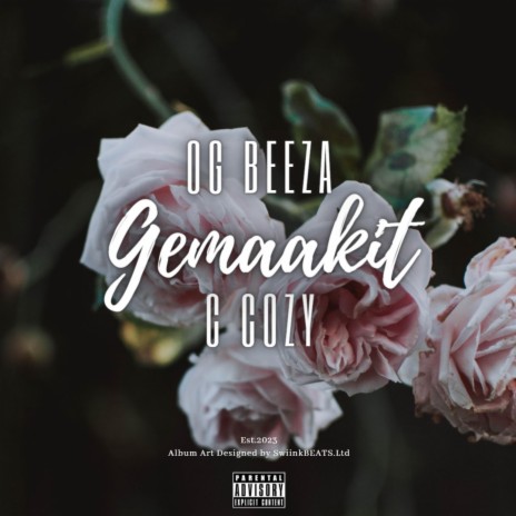 Gemaakit (CDQ) ft. OG Beeza & C Cozy | Boomplay Music