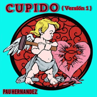 Cupido (Version 1) lyrics | Boomplay Music