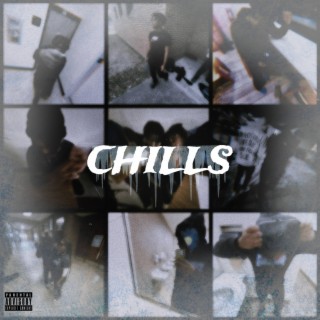 Chills lyrics | Boomplay Music