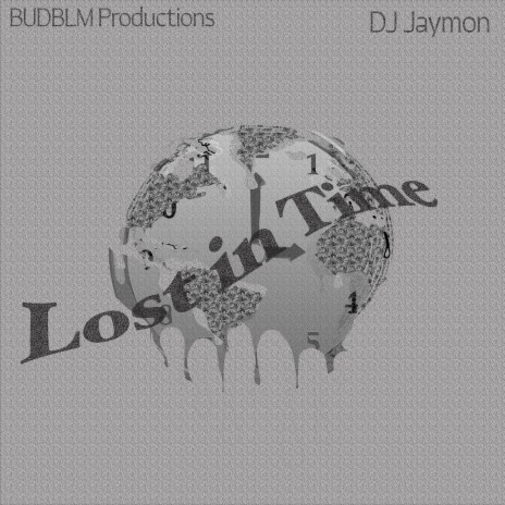 Lost in Time ft. DJ Jaymon