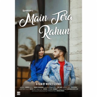 Main Tera Rahun