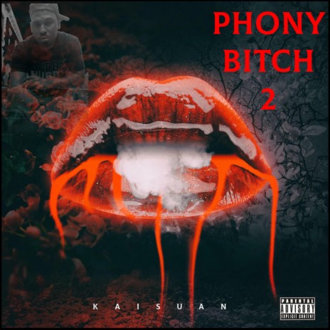 Phony Bitch 2 | Boomplay Music