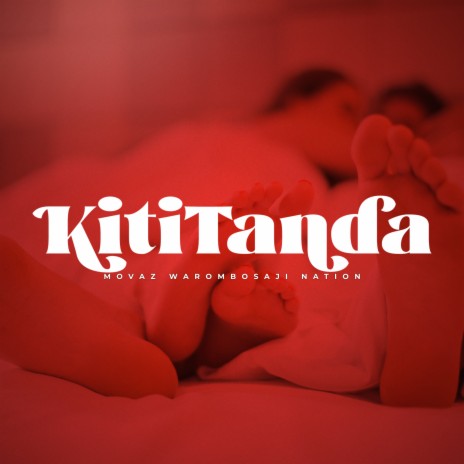 Kititanda | Boomplay Music