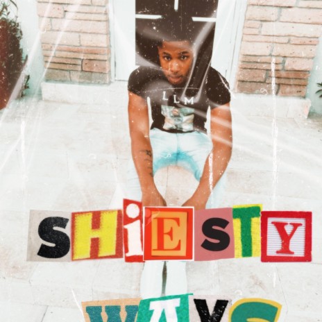 Sheisty Ways Samo | Boomplay Music