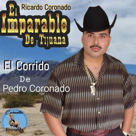 Corrido De Pedro Coronado | Boomplay Music