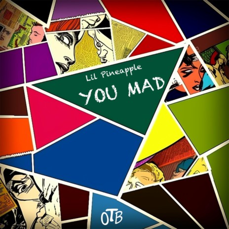 YOU MAD | Boomplay Music