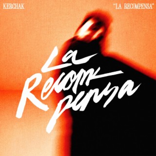 La Recompensa lyrics | Boomplay Music