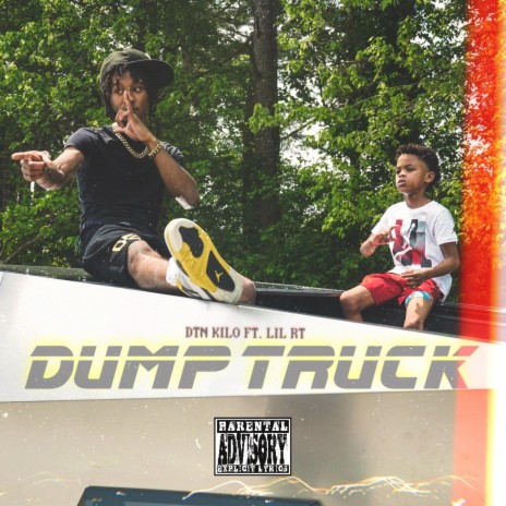 Dump Truck ft. Lil RT | Boomplay Music