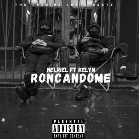 RONCANDOME ft. Kelyn | Boomplay Music