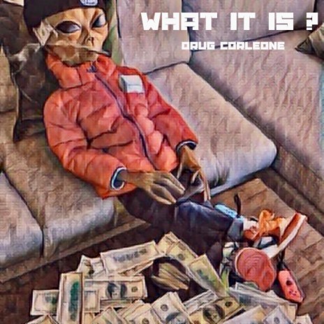 What It Is ? | Boomplay Music
