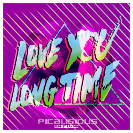 Love You Long Time | Boomplay Music