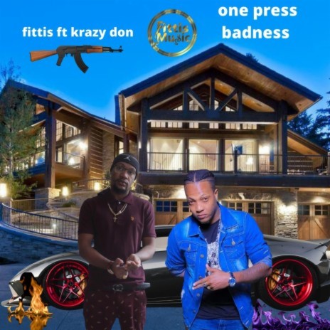 ONE PRESS BADNESS | Boomplay Music