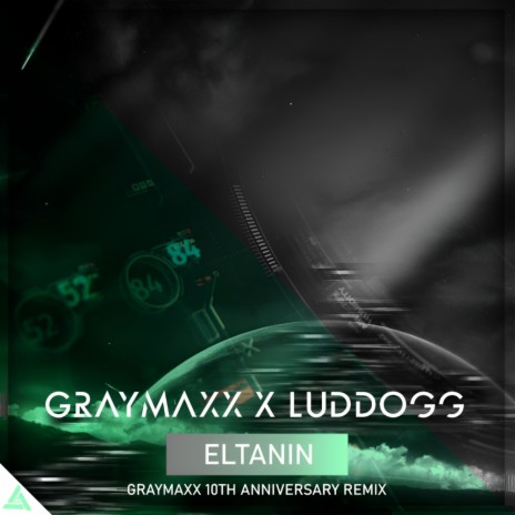Eltanin (Graymaxx 10th Anniversary Remix) ft. LudDogg | Boomplay Music