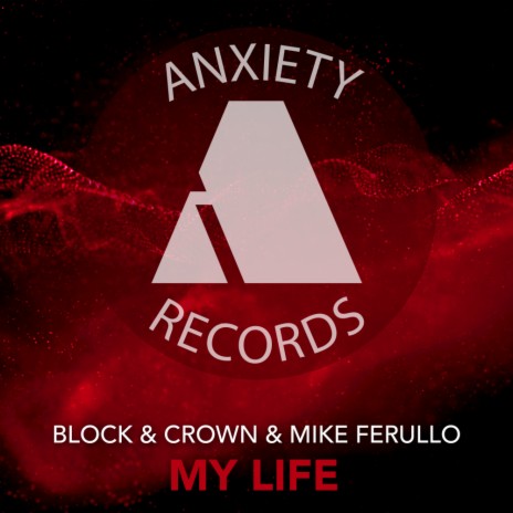My Life (Club Mix) ft. Mike Ferullo