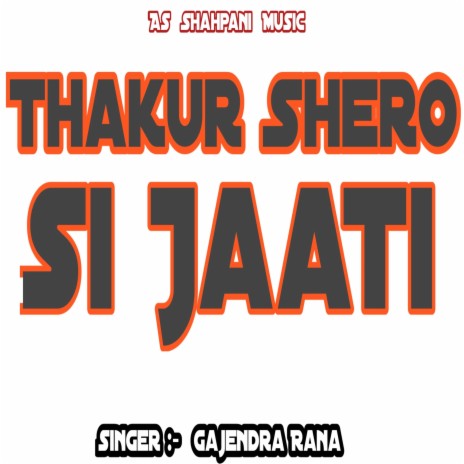 Thakur Shero Si Jaati (Haryanvi) | Boomplay Music