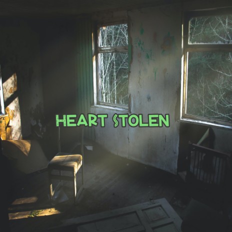 Heart Stolen | Boomplay Music