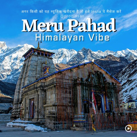 Meru Pahad | Ultimate Himalayan Vibe | inSan Music