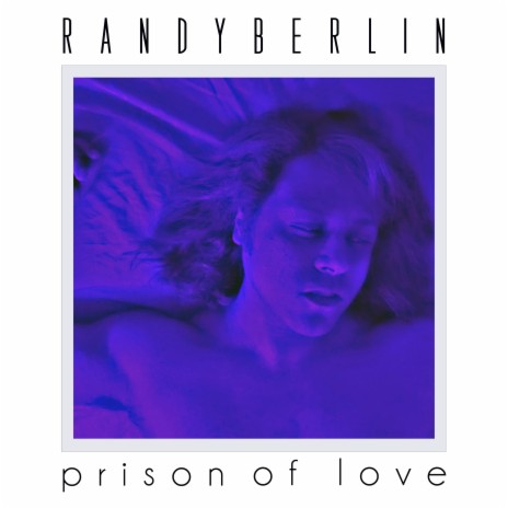 Prison Of Love | Boomplay Music