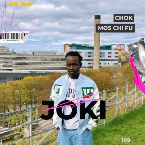 Joki ft. Mos Chifu | Boomplay Music