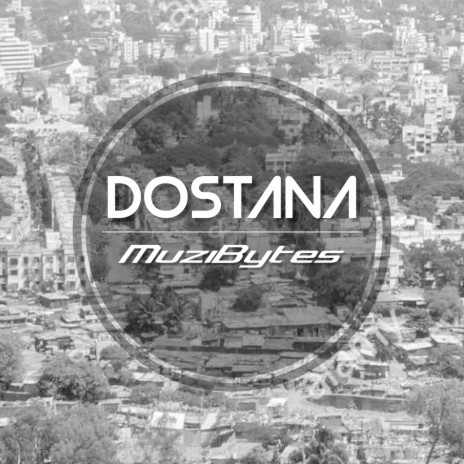 Dostana | Boomplay Music