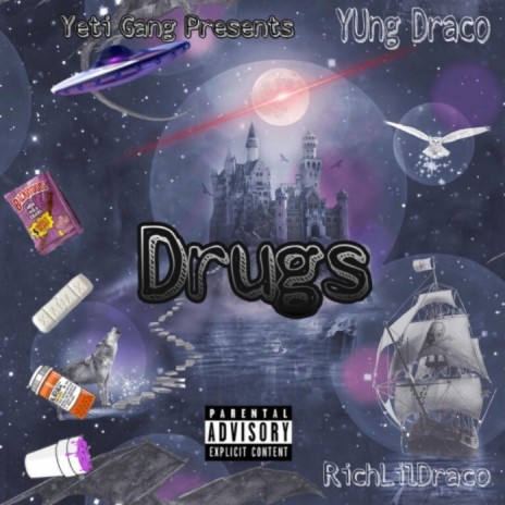 Drugs ft. YUng Draco