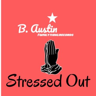 Stressed Out