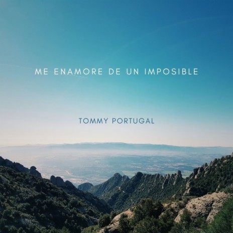 Me Enamore De Un Imposible | Boomplay Music