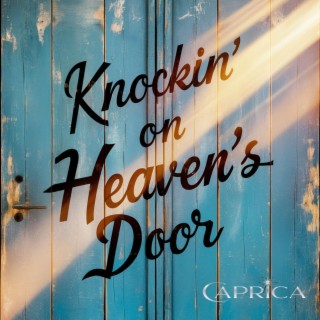 Knockin' on Heaven's Door