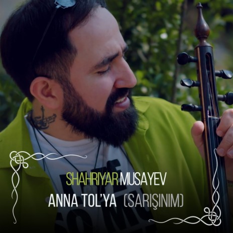 Anna Tol'ya (Sarışınım) (Acoustic Version) | Boomplay Music