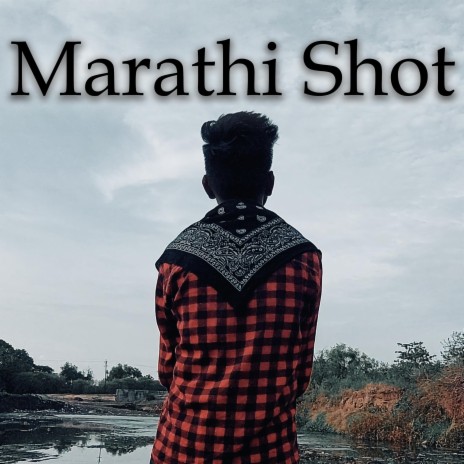 Marathi Shot