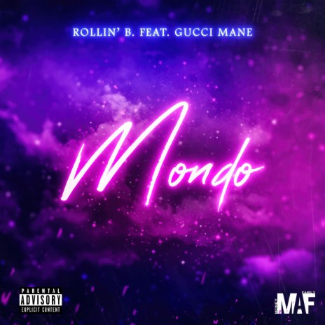 Mondo (feat. Gucci Mane) | Boomplay Music